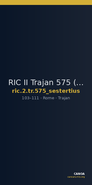 RIC II Trajan 575 (sestertius) — CANOA