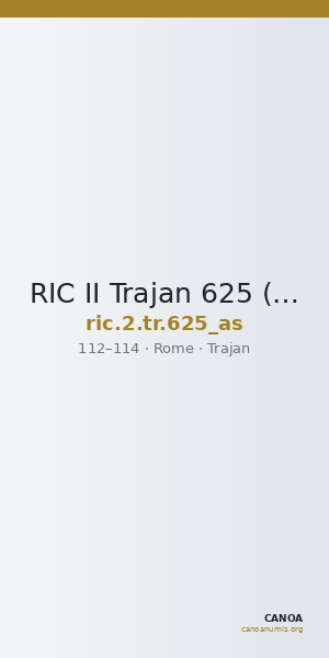 RIC II Trajan 625 (as) — CANOA