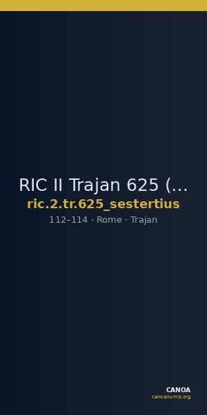 RIC II Trajan 625 (sestertius) — CANOA