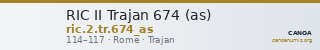 RIC II Trajan 674 (as) — CANOA