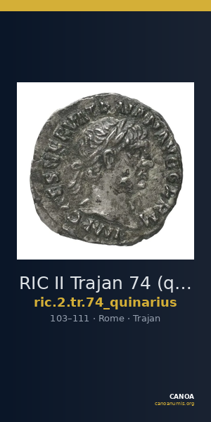 RIC II Trajan 74 (quinarius) — CANOA