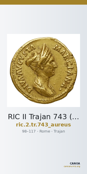 RIC II Trajan 743 (aureus) — CANOA