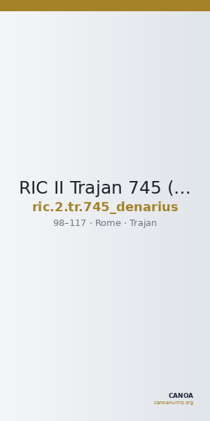 RIC II Trajan 745 (denarius) — CANOA