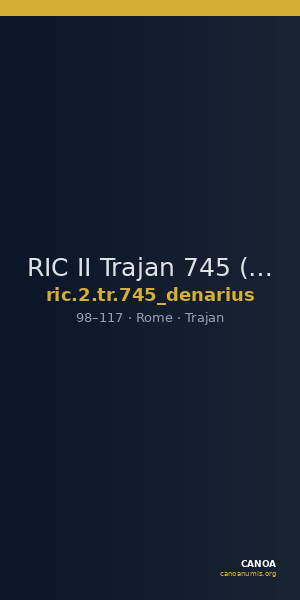 RIC II Trajan 745 (denarius) — CANOA