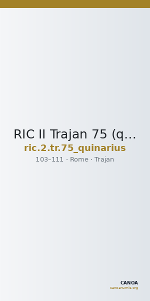 RIC II Trajan 75 (quinarius) — CANOA