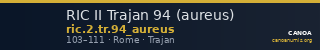 RIC II Trajan 94 (aureus) — CANOA