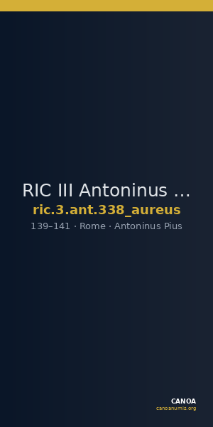 RIC III Antoninus Pius 338 (aureus) — CANOA