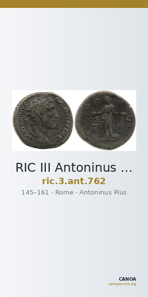 RIC III Antoninus Pius 762 — CANOA