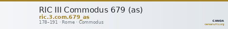 RIC III Commodus 679 (as) — CANOA