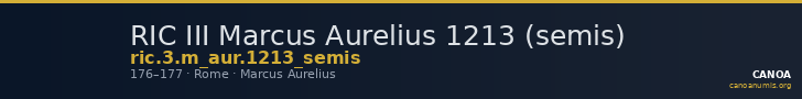 RIC III Marcus Aurelius 1213 (semis) — CANOA