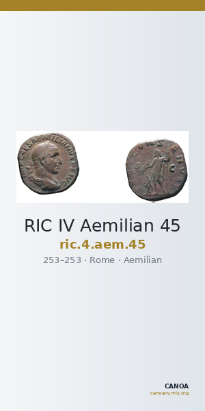 RIC IV Aemilian 45 — CANOA