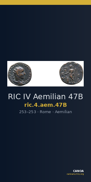 RIC IV Aemilian 47B — CANOA