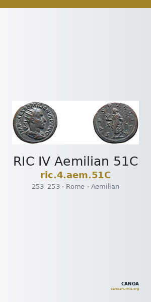 RIC IV Aemilian 51C — CANOA