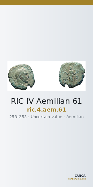 RIC IV Aemilian 61 — CANOA