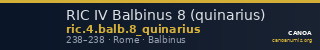 RIC IV Balbinus 8 (quinarius) — CANOA