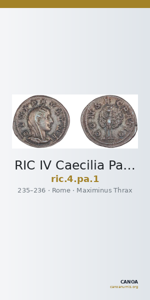 RIC IV Caecilia Paulina 1 — CANOA