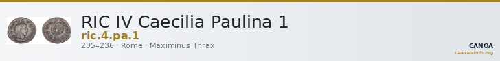 RIC IV Caecilia Paulina 1 — CANOA