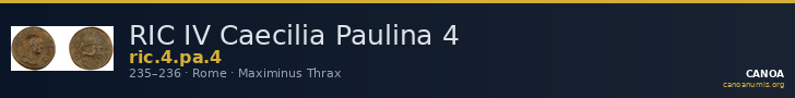 RIC IV Caecilia Paulina 4 — CANOA