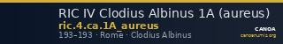 RIC IV Clodius Albinus 1A (aureus) — CANOA