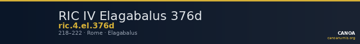 RIC IV Elagabalus 376d — CANOA
