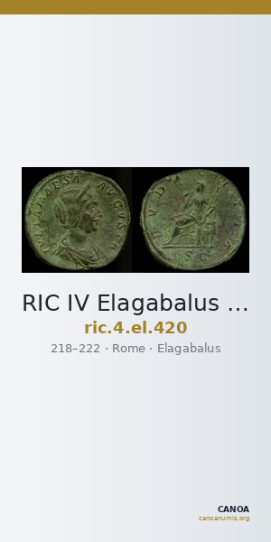 RIC IV Elagabalus 420 — CANOA