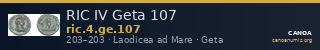 RIC IV Geta 107 — CANOA