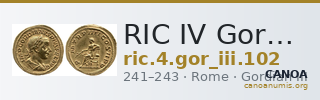 RIC IV Gordian III 102 — CANOA