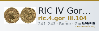 RIC IV Gordian III 104 — CANOA