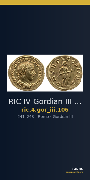 RIC IV Gordian III 106 — CANOA