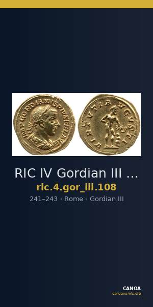 RIC IV Gordian III 108 — CANOA