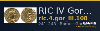 RIC IV Gordian III 108 — CANOA