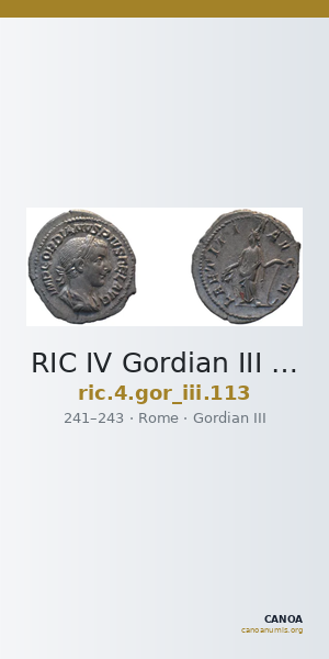 RIC IV Gordian III 113 — CANOA