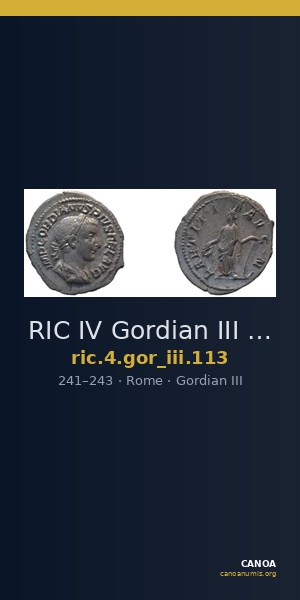 RIC IV Gordian III 113 — CANOA
