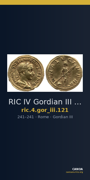 RIC IV Gordian III 121 — CANOA