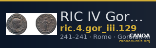 RIC IV Gordian III 129 — CANOA