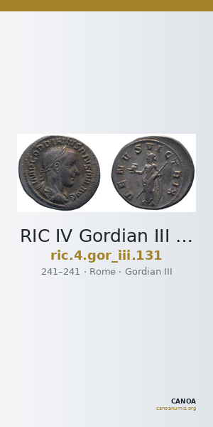 RIC IV Gordian III 131 — CANOA