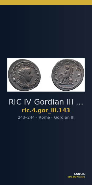 RIC IV Gordian III 143 — CANOA