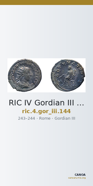 RIC IV Gordian III 144 — CANOA