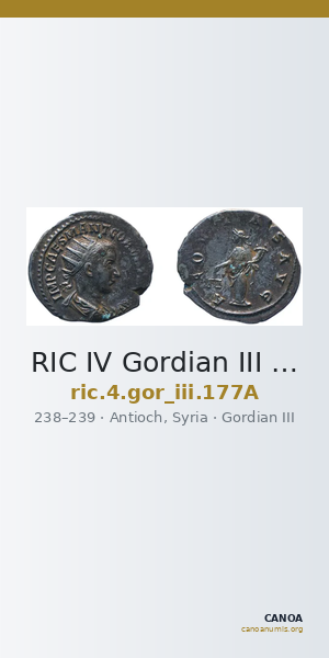 RIC IV Gordian III 177A — CANOA