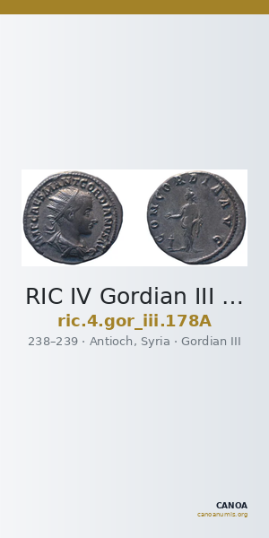 RIC IV Gordian III 178A — CANOA