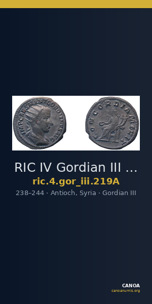 RIC IV Gordian III 219A — CANOA