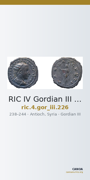RIC IV Gordian III 226 — CANOA