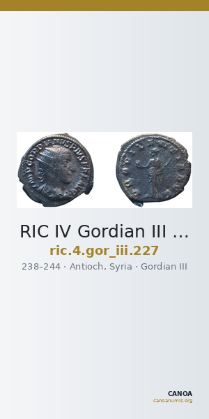 RIC IV Gordian III 227 — CANOA