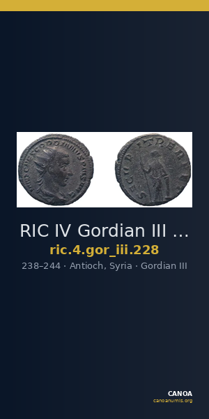 RIC IV Gordian III 228 — CANOA