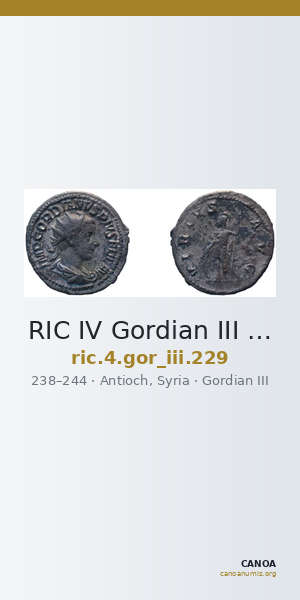 RIC IV Gordian III 229 — CANOA
