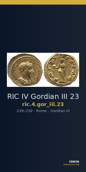 RIC IV Gordian III 23 — CANOA
