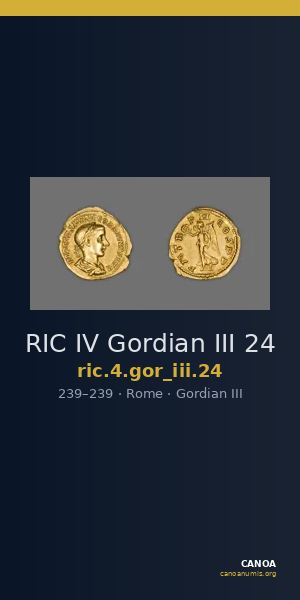 RIC IV Gordian III 24 — CANOA