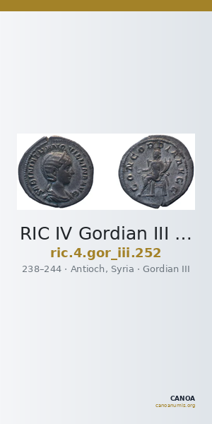 RIC IV Gordian III 252 — CANOA