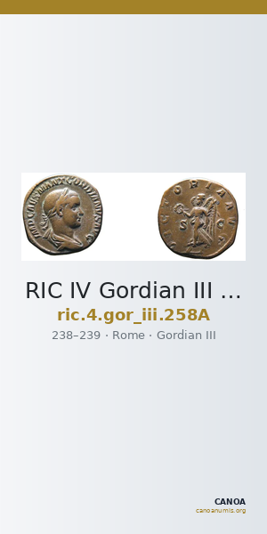 RIC IV Gordian III 258A — CANOA