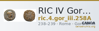 RIC IV Gordian III 258A — CANOA